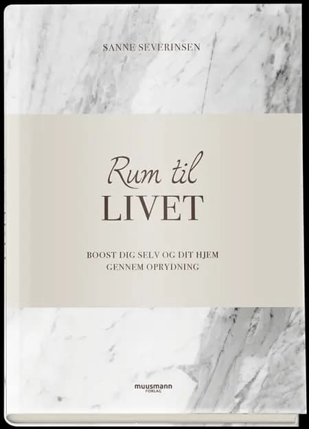 Rum til livet af Sanne Severinsen