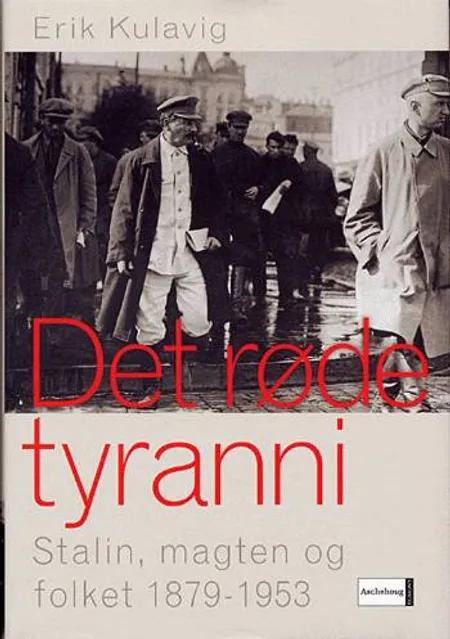 Det røde tyranni af Erik Kulavig