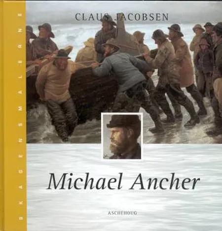 Michael Ancher af Claus Jacobsen