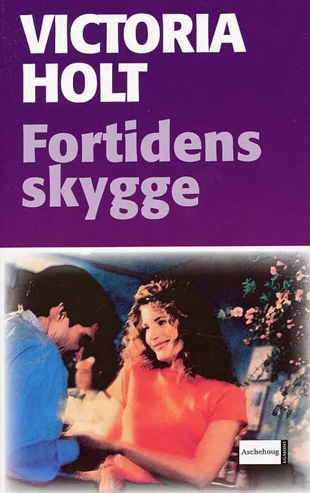 Fortidens skygge af Victoria Holt