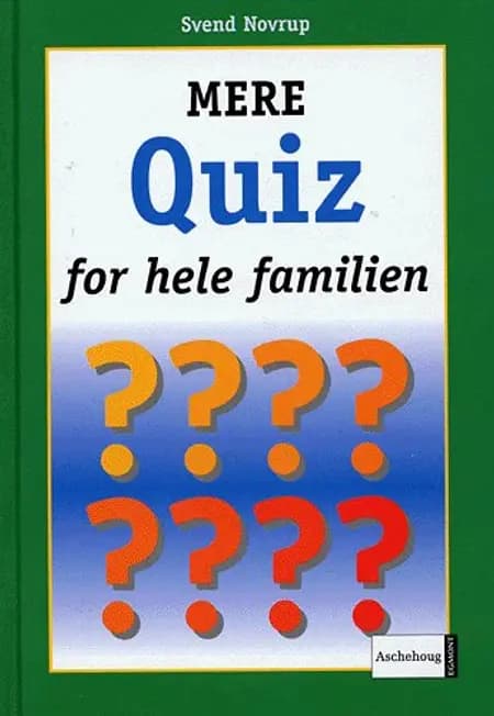 Mere quiz for hele familien af Svend Novrup