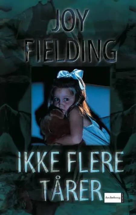 Ikke flere tårer af Joy Fielding