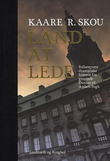 Land at lede af Kaare R. Skou