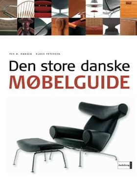 Den store danske møbelguide af Per H. Hansen Klaus Petersen