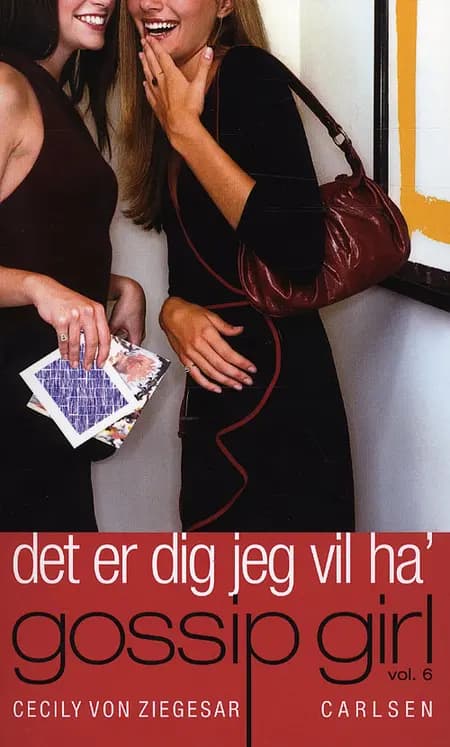 Det er dig jeg vil ha´ af Cecily von Ziegesar