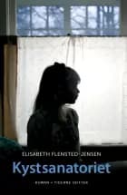 Kystsanatoriet af Elisabeth Flensted-Jensen