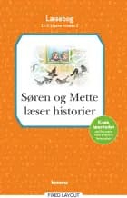 Søren og Mette læser historier læsebog 1.-2. kl. Niveau 2 af Knud Hermansen og Ejvind Jensen