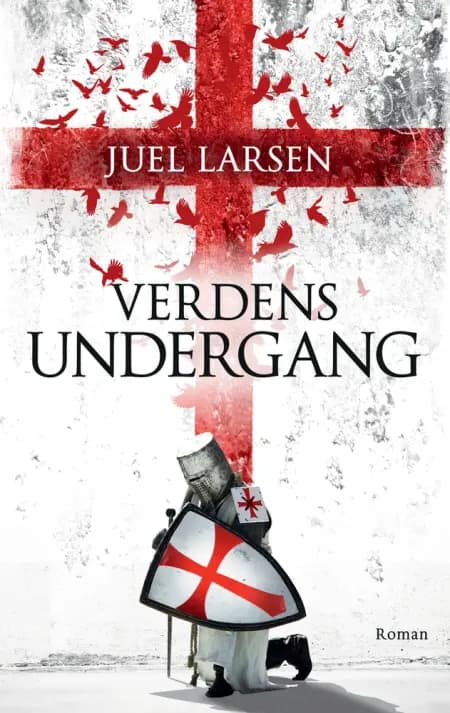 Verdens undergang af Niels Peter Juel Larsen
