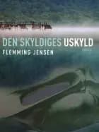 Den skyldiges uskyld af Flemming Jensen