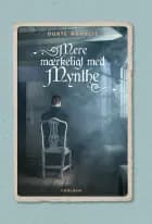 Mere mærkeligt med Mynthe af Dorte Roholte
