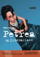 Petrea, Petrea og jydemafiaen, Bog 5 af Mette Finderup