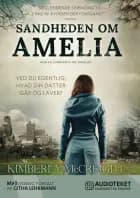 Sandheden om Amelia af Kimberly McCreight