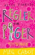 Allie Finkles regler for piger 1: Flytningen af Meg Cabot