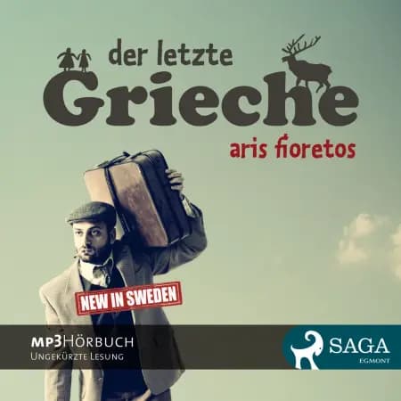 Der letzte Grieche af Aris Fioretos