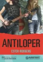 Antiloper af Ester Roxberg