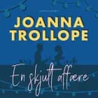 En skjult affære af Joanna Trollope