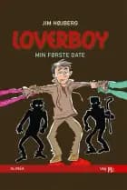 Loverboy 2 - Min første date af Jim Højberg