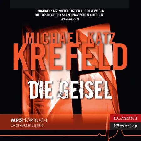 Die Geisel af Michael Katz Krefeld