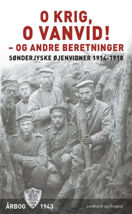 O krig, o vanvid! - og andre beretninger af Diverse forfattere