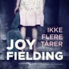 Ikke flere tårer af Joy Fielding