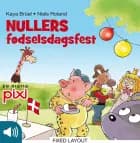 Nullers fødselsdagsfest af Kaya Brüel