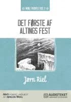 Det første af altings fest af Jørn Riel