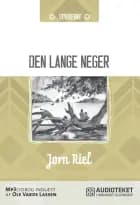 Den lange neger af Jørn Riel