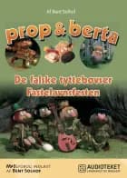 De falske Tyttebøvser & Fastelavnsfesten af Bent Solhof