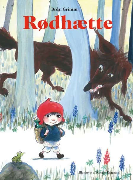 Rødhætte af Brdr. Grimm