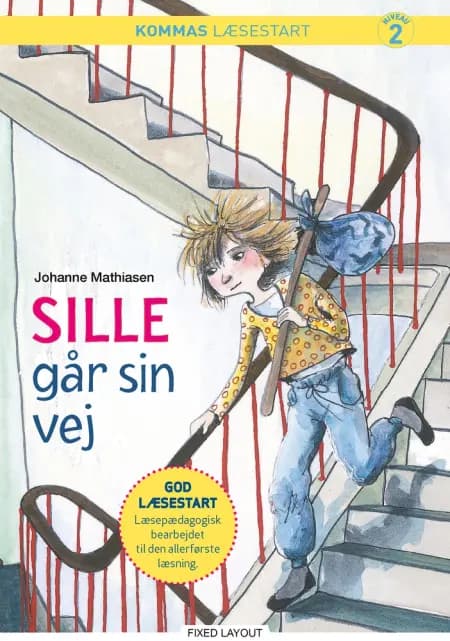 Kommas læsestart: Sille går sin vej - niveau 2 af Johanne Mathiasen