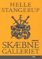 Skæbnegalleriet af Helle Stangerup