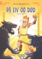 Elverdronningens børn 7: På liv og død af Peter Gotthardt