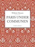 Paris under Communen af Wilhelm Dinesen