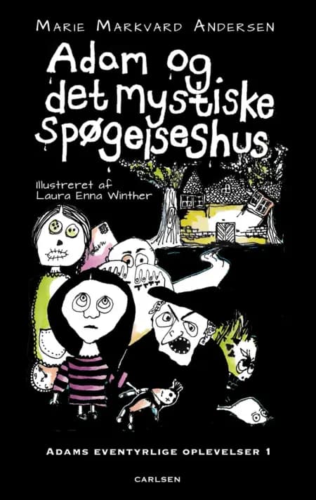 Adam og det mystiske spøgelseshus af Marie Markvard Andersen