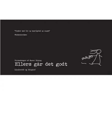 Ellers går det godt af Maren Uthaug