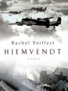 Hjemvendt af Rachel Seiffert