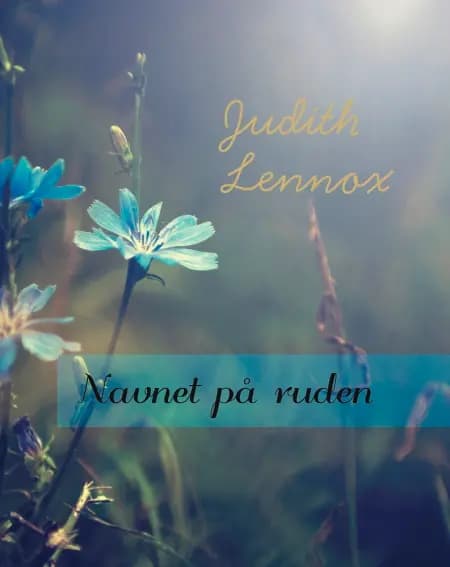 Navnet på Ruden af Judith Lennox