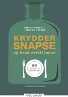 Kryddersnapse og hvad dertil hører af Niels Stærup og Carsten Kyster