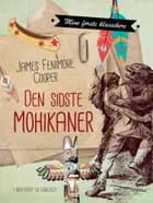 Den sidste mohikaner af James Fenimore Cooper