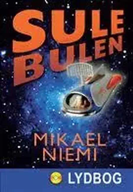 Sulebulen af Mikael Niemi