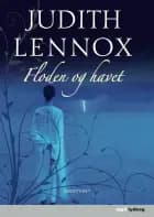 Floden og havet af Judith Lennox