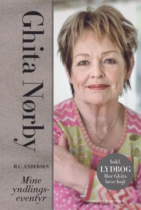 H. C. Andersen - mine yndlingseventyr af Ghita Nørby