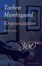 Kropsvisitation af Torben Munksgaard