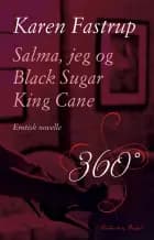 Salma, jeg og Black Sugar King Cane af Karen Fastrup