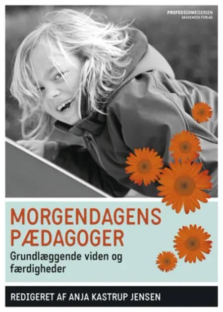 Morgendagens pædagoger af Anja Kastrup Jensen