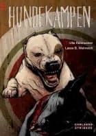 Hundekampen af Ulla Rasmussen