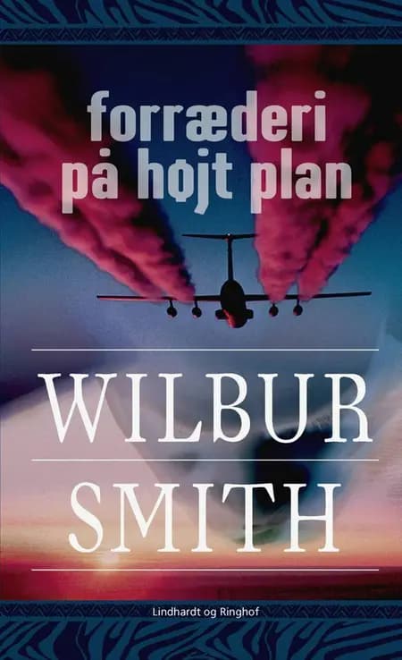 Forræderi på højt plan af Wilbur Smith
