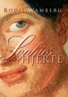 Sophies hjerte af Bodil Wamberg