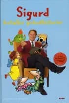 Sigurd fortæller godnathistorier af Sigurd Barrett
