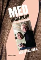 Med underkop af Bente Dalsbæk